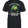 I Always Carry A Little Pot With Me St. Patrick’s Day shirt