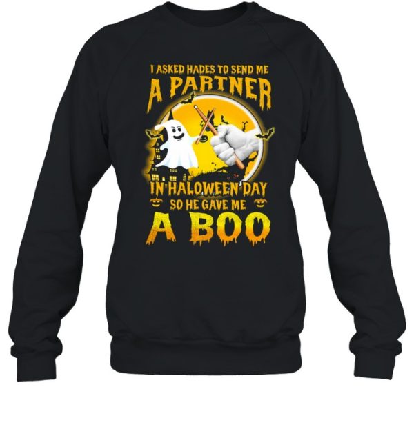 I Asked Hades To Send Me A Partner In Halloween Day So He Gave Me A Boo shirt