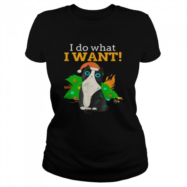 I Do What I Want Cat Christmas Shirt