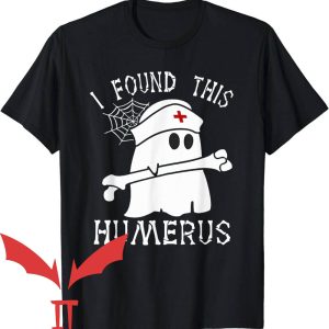 I Found This Humerus T-Shirt Ghost Nurse Halloween