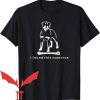 I Found This Humerus T-Shirt Rottweiler Dog
