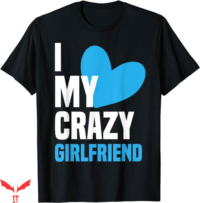 I Have A Gf T-Shirt My Sweetie Is So Cute Shirt Trending I Have A Gf T-Shirt My Sweetie Is So Cute Shirt Trending