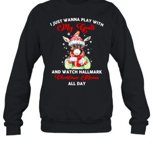 I Just Wanna Play With My Goat And Watch Hallmark Christmas Movies All Day Shirt 4