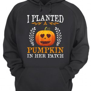 I Planted A Pumpkin In Her Patch Halloween Pregnancy Shirt 3