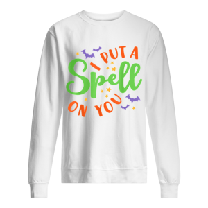 I Put A Spell On You Halloween Cute Fall shirt