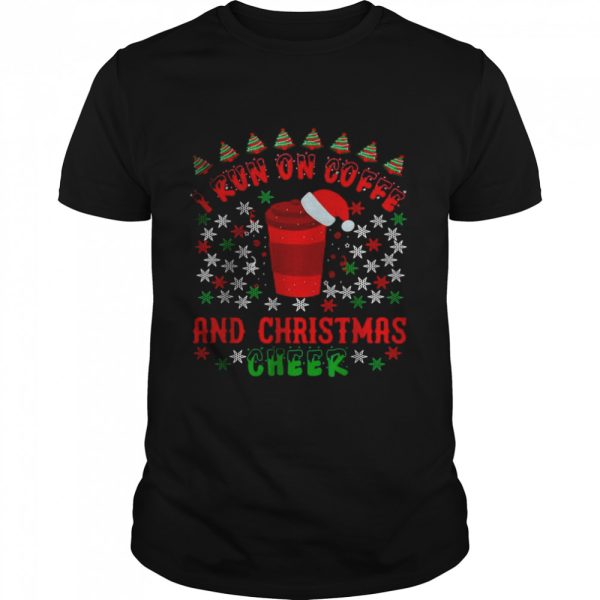 I Run On Coffee And Christmas Cheer Matching Family Pajamas Shirt