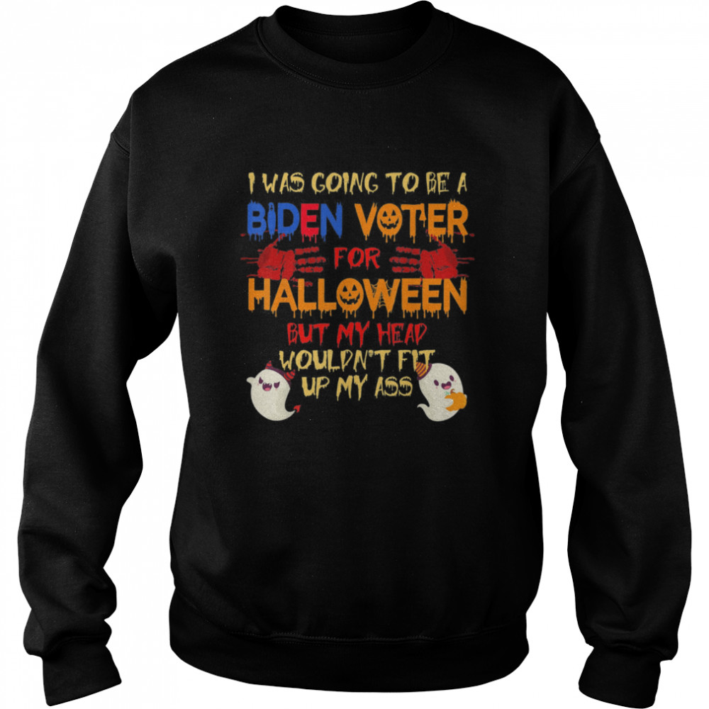 I Was Going To Be A Biden Voter For Halloween Costumes shirt I Was Going To Be A Biden Voter For Halloween Costumes shirt