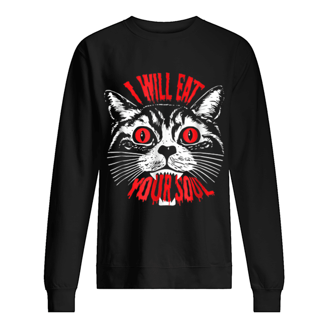 I Will Eat Your Soul Satanic Cat Spooky Halloween shirt I Will Eat Your Soul Satanic Cat Spooky Halloween shirt