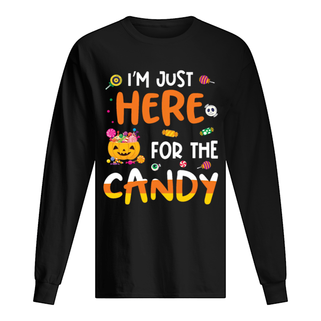 I am Just Here For The Candy Halloween T shirt Men's T-Shirt I am Just Here For The Candy Halloween T shirt Men's T-Shirt