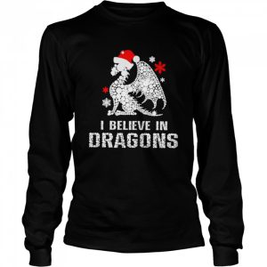 I believe in dragons Xmas shirt 3