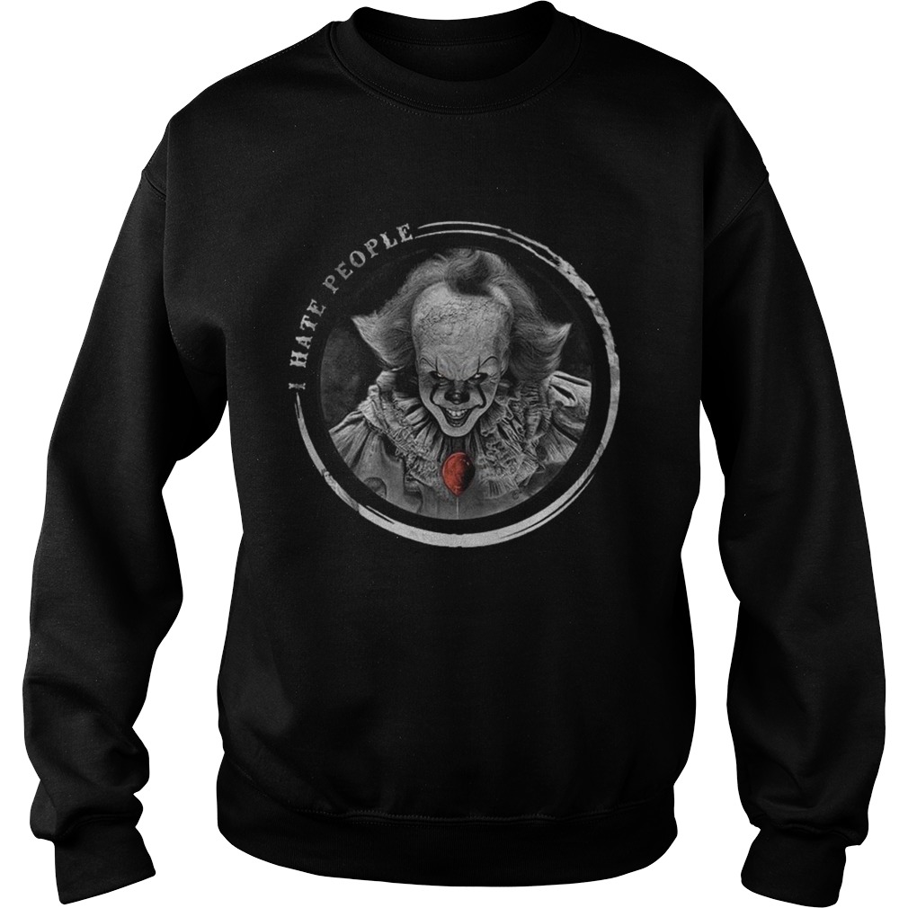 I hate people Pennywise Halloween shirt I hate people Pennywise Halloween shirt