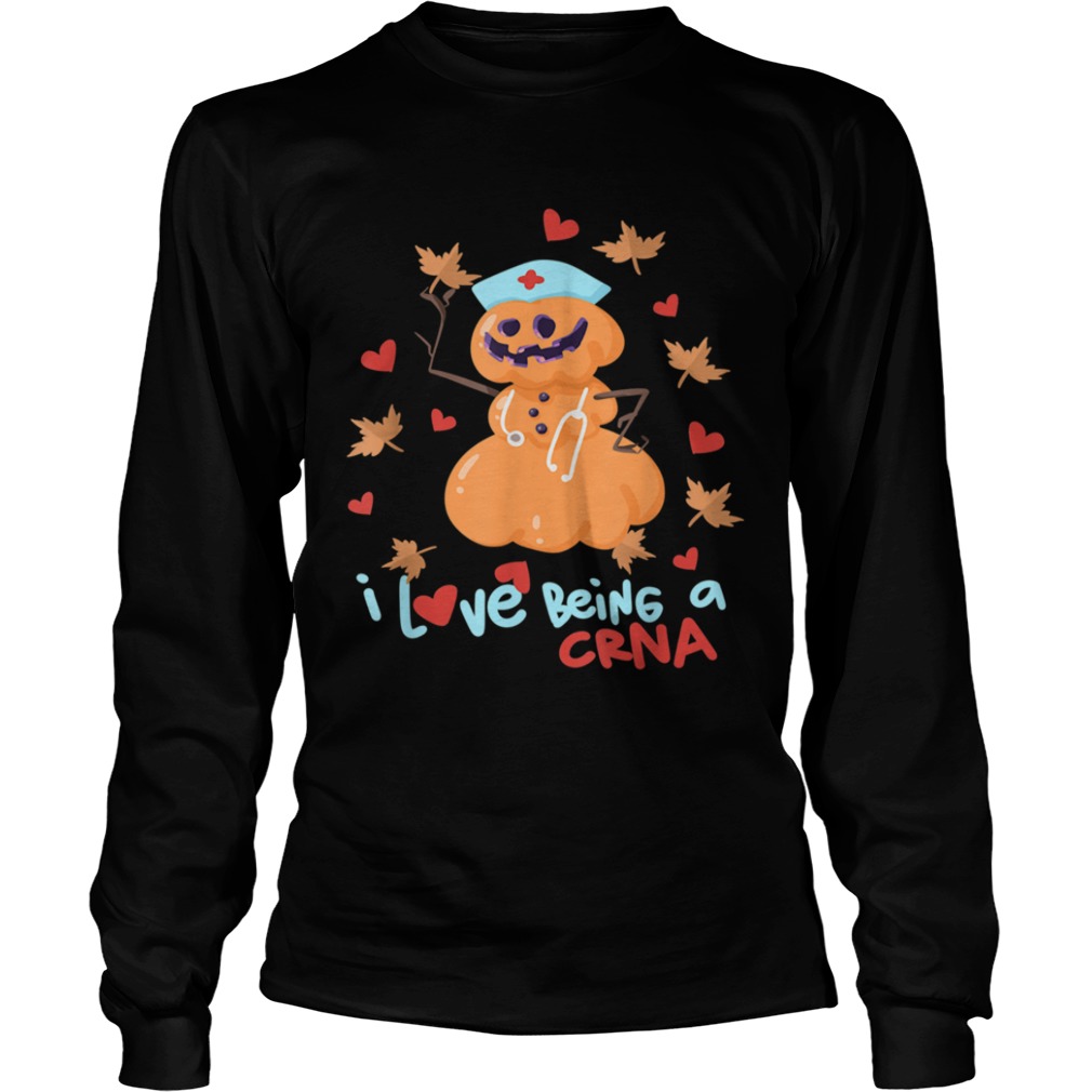 I love being a CRNA fall Anesthesia Halloween shirt I love being a CRNA fall Anesthesia Halloween shirt