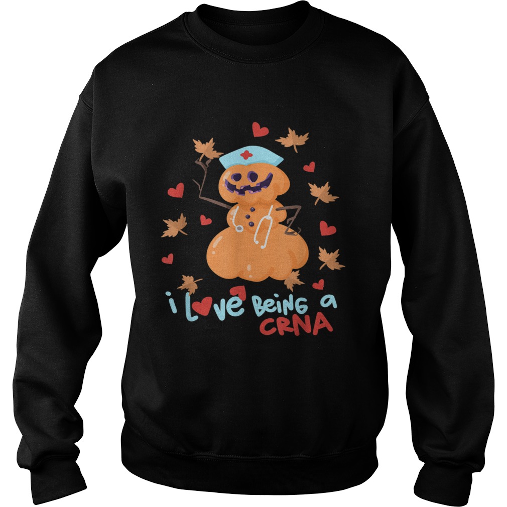 I love being a CRNA fall Anesthesia Halloween shirt I love being a CRNA fall Anesthesia Halloween shirt