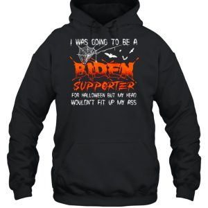 I was going to be a Biden supporter for halloween shirt 3