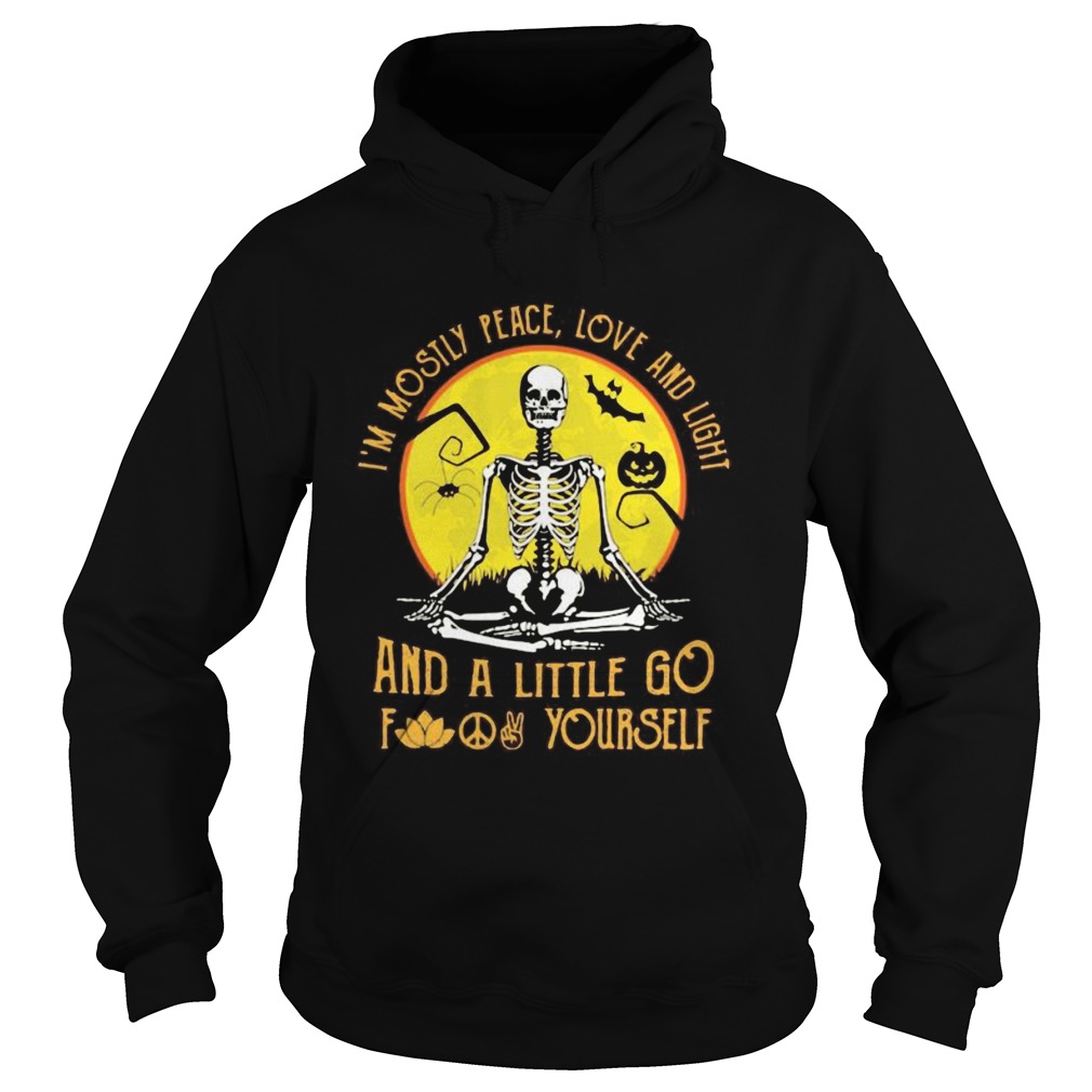 IM MOSILY PEACE LOVE AND LIGHT AND A LITTLE GO FUCK YOURSELF SKULL PUMPKIN SUNSET HALLOWEEN shirt IM MOSILY PEACE LOVE AND LIGHT AND A LITTLE GO FUCK YOURSELF SKULL PUMPKIN SUNSET HALLOWEEN shirt