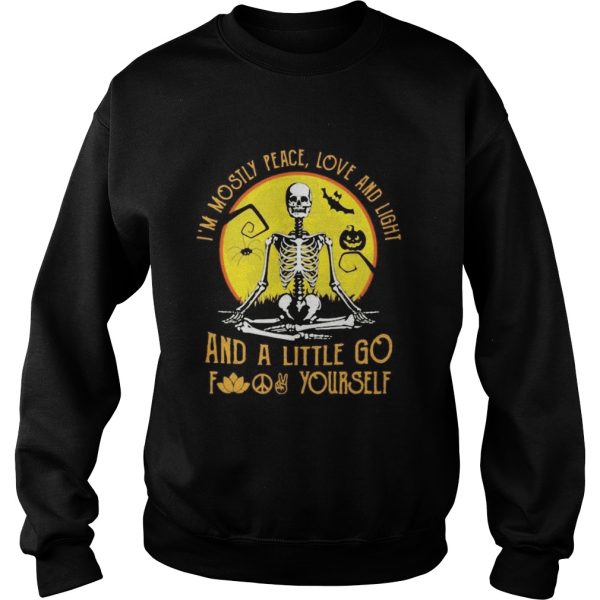 IM MOSILY PEACE LOVE AND LIGHT AND A LITTLE GO FUCK YOURSELF SKULL PUMPKIN SUNSET HALLOWEEN shirt