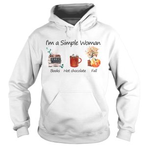 Im A Simple Woman Books Hot Chocolate Fall TShirt