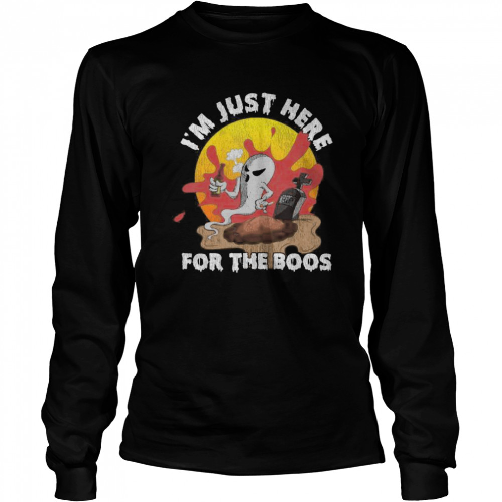 Im Just Here For The Boos Halloween shirt Im Just Here For The Boos Halloween shirt