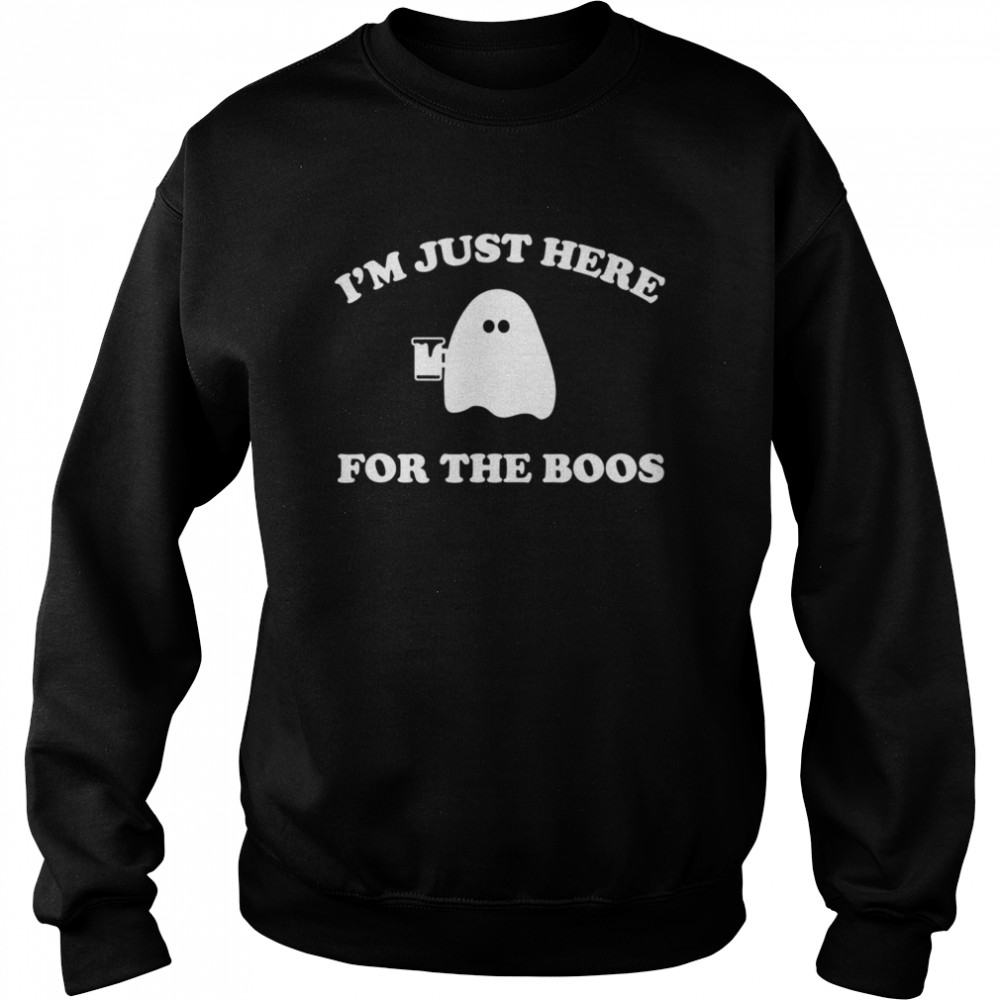 Im Just Here For The Boos Halloween shirt Im Just Here For The Boos Halloween shirt