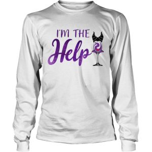 Im The Help Maleficent Wine T-shirt
