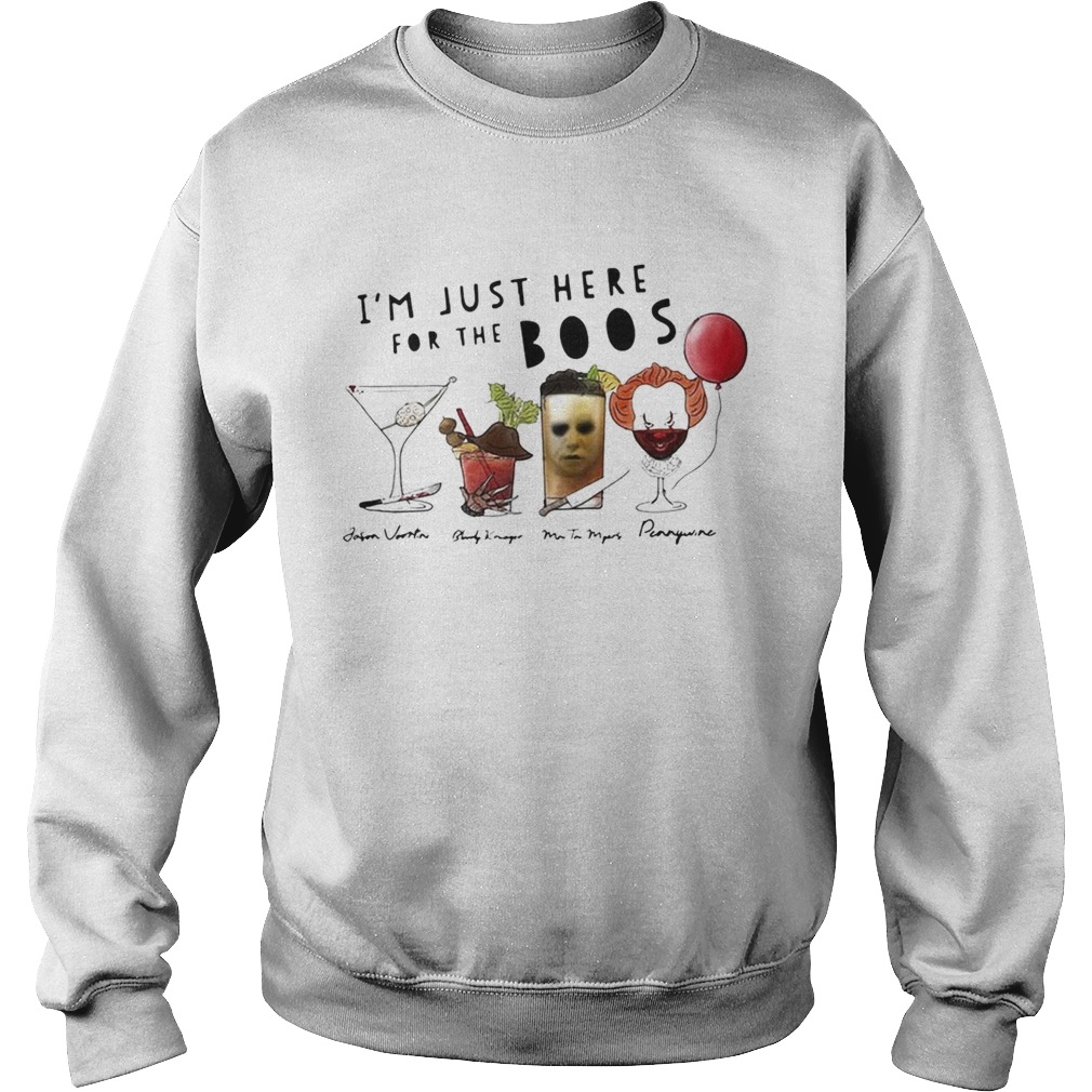 Im just here for the Boos signature shirt Im just here for the Boos signature shirt