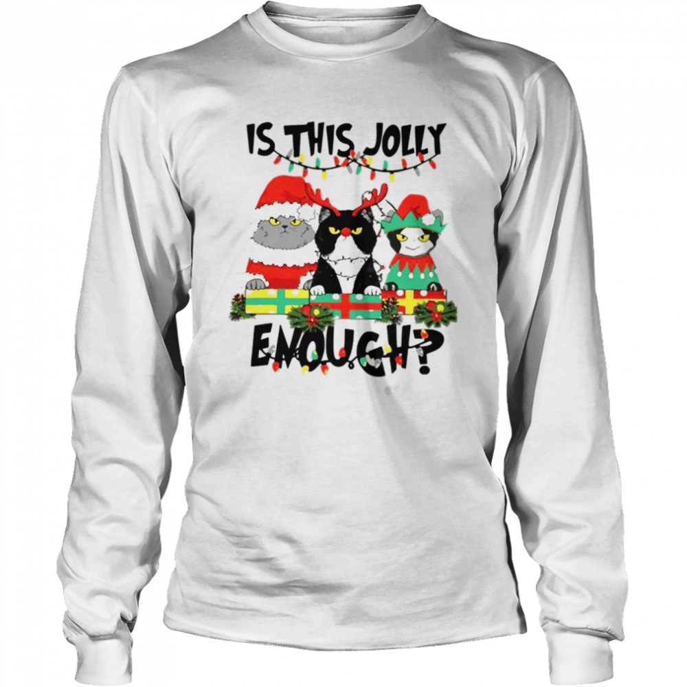 Is This Jolly Enough Cats Merry Christmas Tree Lights shirt Is This Jolly Enough Cats Merry Christmas Tree Lights shirt