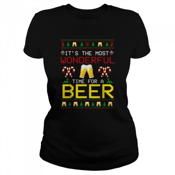 It’s The Most Wonderful Time For A Beer Ugly Christmas T-Shirt
