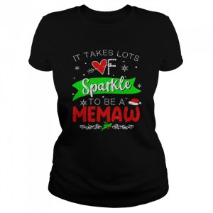It Takes Lots Of Sparkle To Be A Memaw Christmas Sweater Shirt