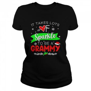 It Takes Lots of Sparkle To Be A Grammy Christmas Sweater Shirt