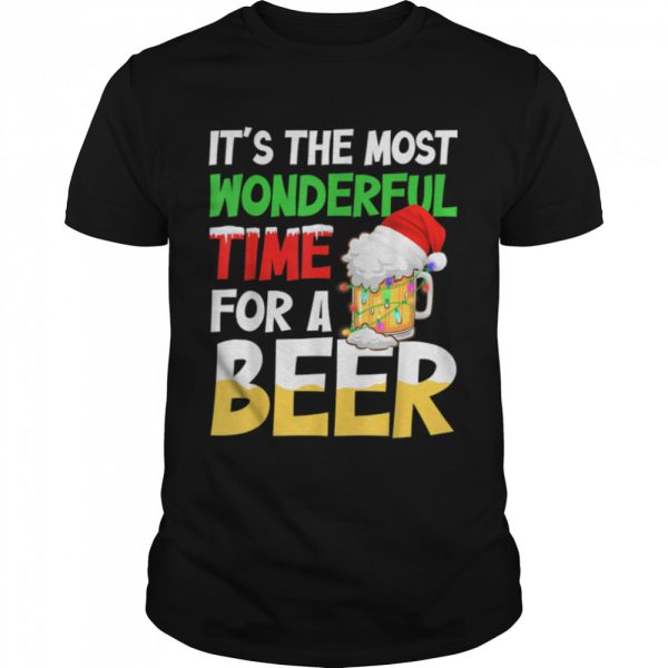It’s The Most Wonderful Xmas Time For A Beer Santa Christmas T-Shirt B0BHHZRFGH