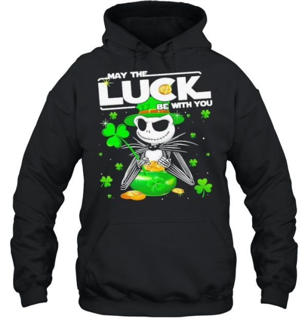 Jack May The Luck Be With You Patrick Day Shirt