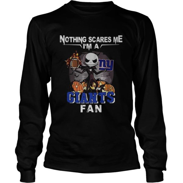 Jack Skellington nothing scares me Im a New York Giants fan shirt