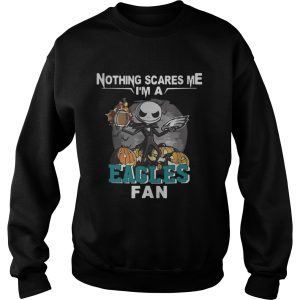 Jack Skellington nothing scares me Im a shirt 3
