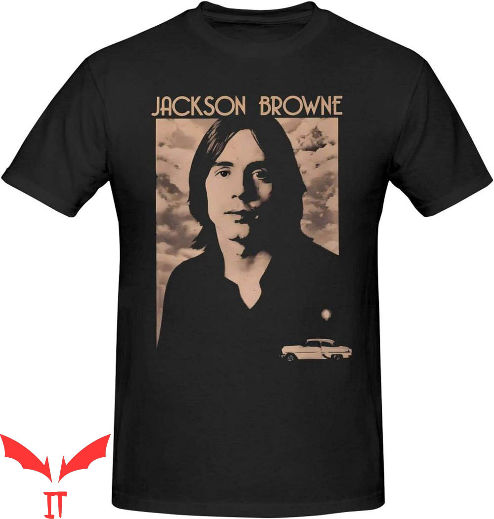 Jackson Browne T-Shirt Music Los Angeles California Jackson Browne T-Shirt Music Los Angeles California
