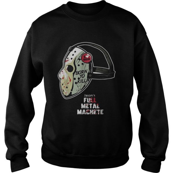 Jason Voorhees I love Mom born to kill shirt