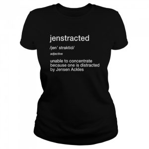 Jenstracted Unable To Concentrate Because One Distracted By Jensen Ackles Shirt