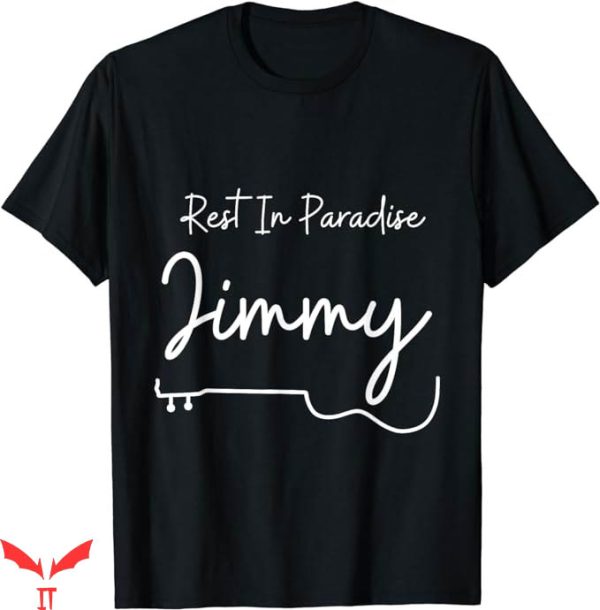 Jimmy Buffett T-Shirt Rest In Paradise Jimmy Music Legend