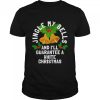 Jingle My Bells and I’ll Guarantee a White Christmas Shirt