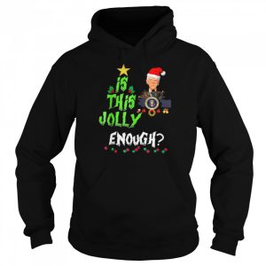 Joe Biden Is This Jolly Enough Christmas Liberals shirt 5