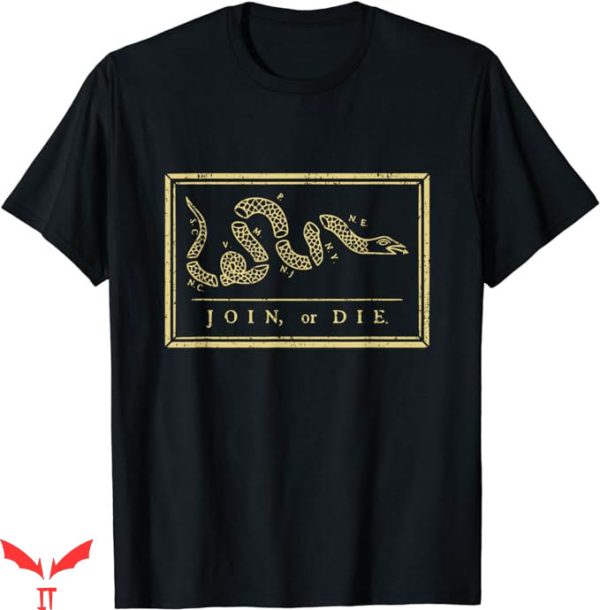 Join Or Die T-Shirt American History Shirt 1754 Tee Trending