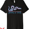 Join Or Die T-Shirt Ben Franklin 1754 Snake T-Shirt Trending