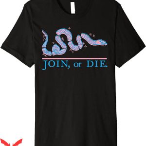 Join Or Die T-Shirt Ben Franklin 1754 Snake T-Shirt Trending