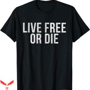 Join Or Die T-Shirt Live Free Or Die T-Shirt Trending