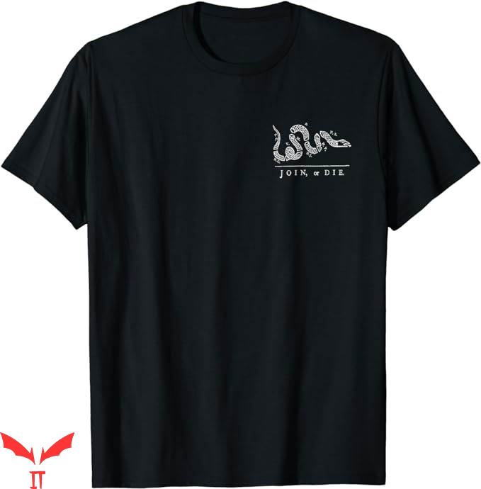 Join Or Die T-Shirt Snake Franklin Independence Gadsden 1776 Join Or Die T-Shirt Snake Franklin Independence Gadsden 1776