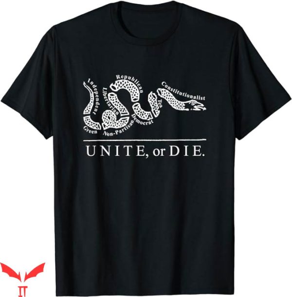 Join Or Die T-Shirt Unite or Die Political Parties Trending