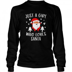 Just A Girl Who Loves Santa Cute Christmas Xmas Tree T Shirt 3