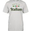 Kiss Me I’m Italian Saint Patrick Day Shirt