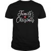 Love My Family 2022 Christmas T-Shirt