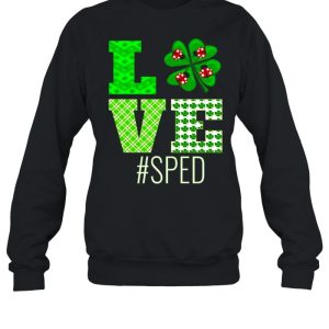 Love Sped St Patrick's Day Sped Teacher Shamrock shirt 4