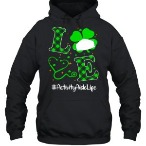 Love Stethoscope Activity Aide Life Shamrock St Patricks Day shirt 5
